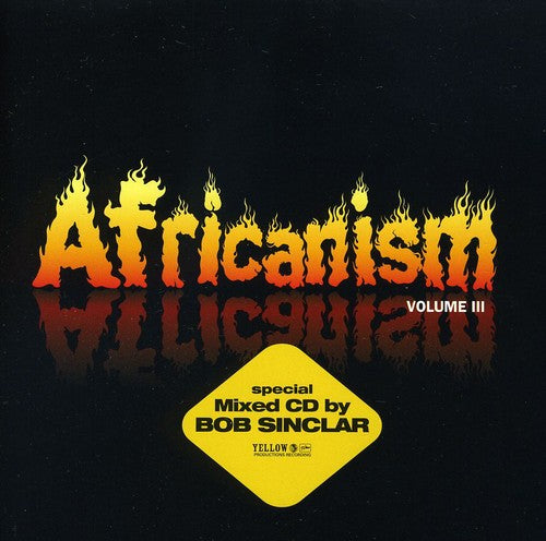 Bob Sinclar: Vol. 3-Africanism - CD
