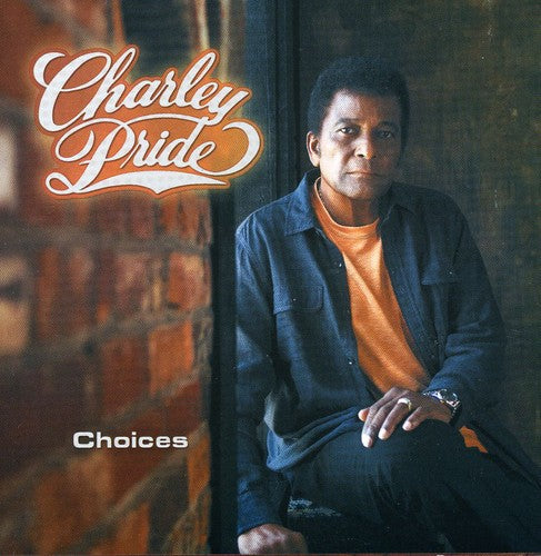 Charley Pride: Choices - Record