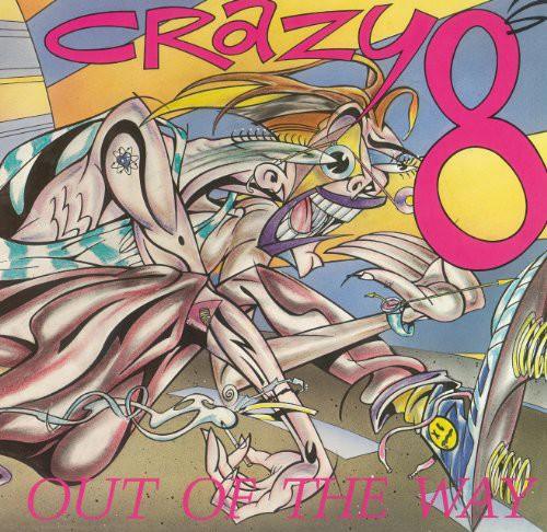 Crazy 8s- Out of the Way { VINYL LP }