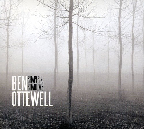 Ben Ottewell: Shapes & Shadows - Record