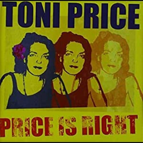 Toni Price: Price Is Right - Record
