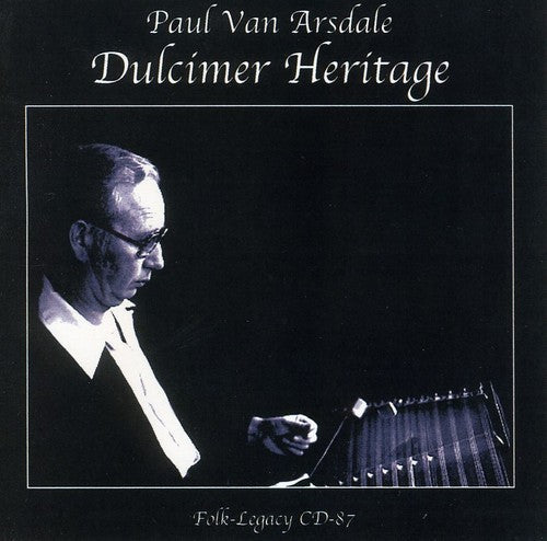 Paul Van Arsdale: Dulcimer Heritage - Record