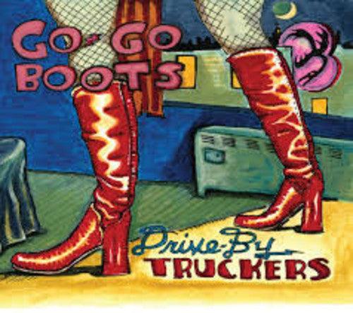 Drive-By Truckers- Go-Go Boots { VINYL LP }