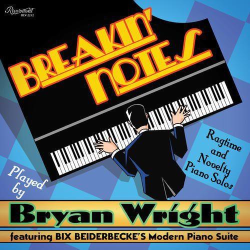 Bryan Wright- Breakin' Notes: Ragtime and Novelty Piano Solos { VINYL LP }