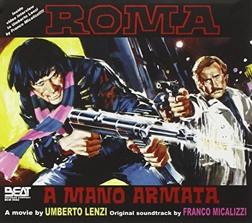 Franco Micalizzi: Roma a Mano Armata (Original Soundtrack) - CD