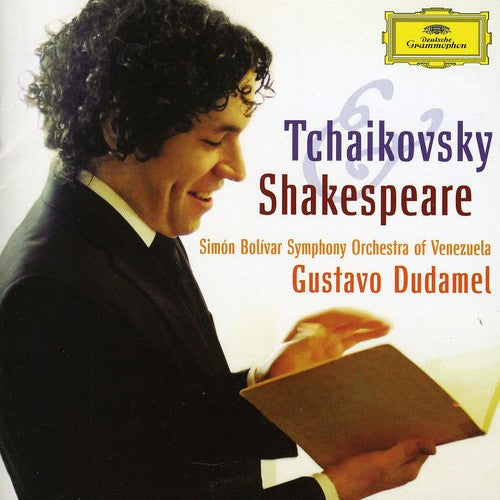 Gustavo Dudamel: Tchaikovsky & Shakespeare - Record