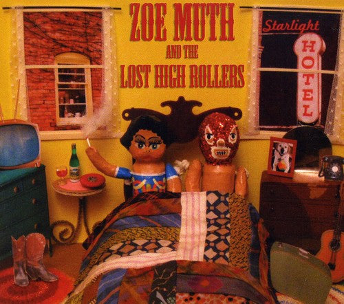 Zoe Muth & the Lost High Rollers: Starlight Hotel - Record