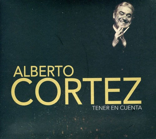 Alberto Cortez: Tener en Cuenta - CD