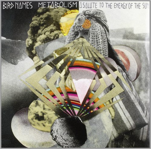 The Bird Names: Metabolism: A Salute to the - Record