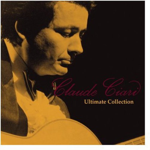 Claude Ciari: Ultimate Collection - CD