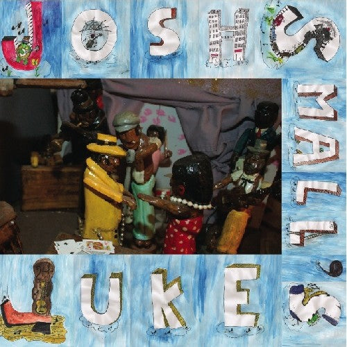 Josh Small: Juke - Record