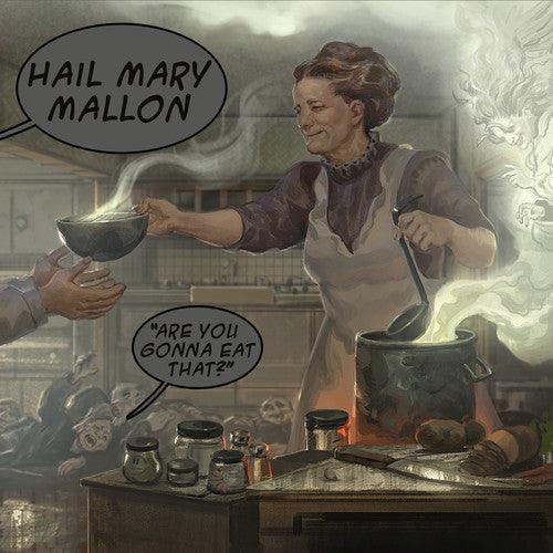 Hail Mary Mallon- Are You Gonna Eat That { VINYL LP }