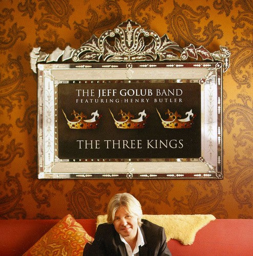 Jeff Golub: Three Kings - CD