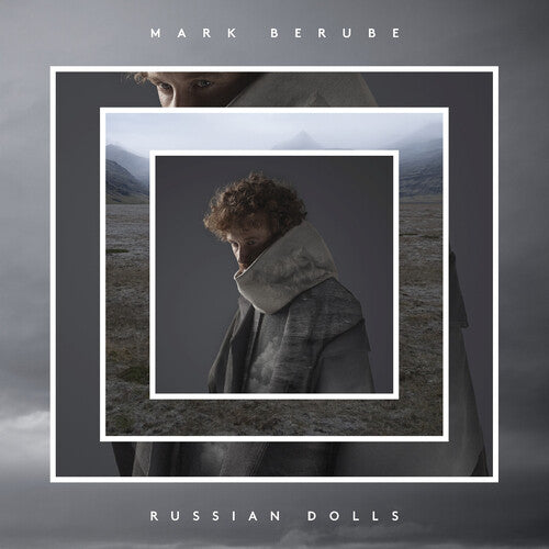 Mark Berube: Russian Dolls - Record