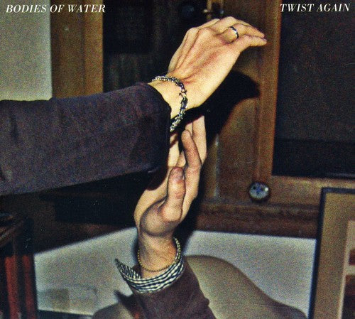 Bodies of Water: Twist Again - Record