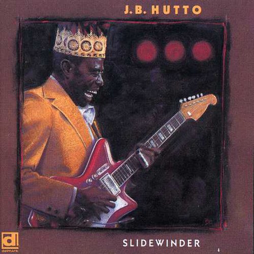 J.B. Hutto & Hawks: Slidewinder - Record
