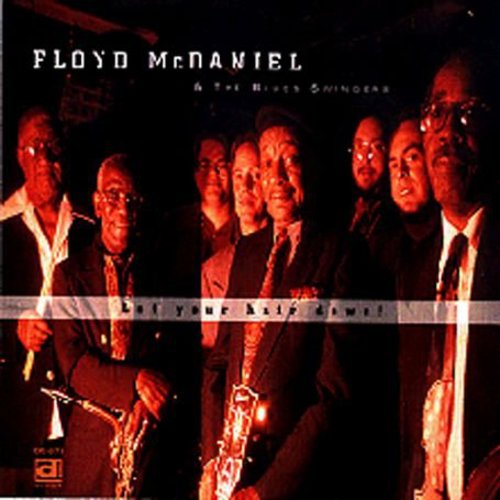 Floyd McDaniel: Let Your Hair Down - Record