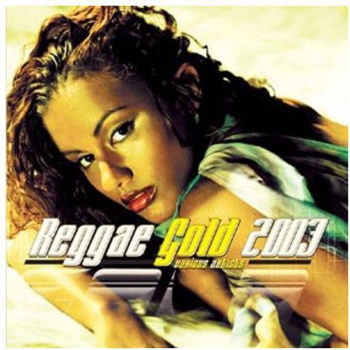 Various Artists: Reggae Gold 2003 - CD