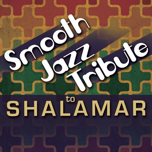 Smooth Jazz Tribute: Smooth Jazz Tribute to Shalamar - CD