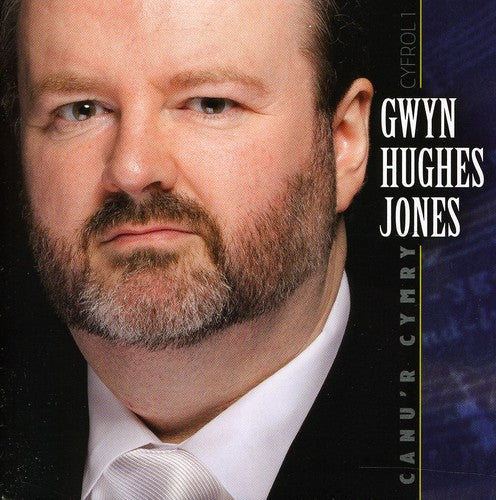 Gwyn Hughes Jones: Canu'r Cymry Cyfrol 1 - Record