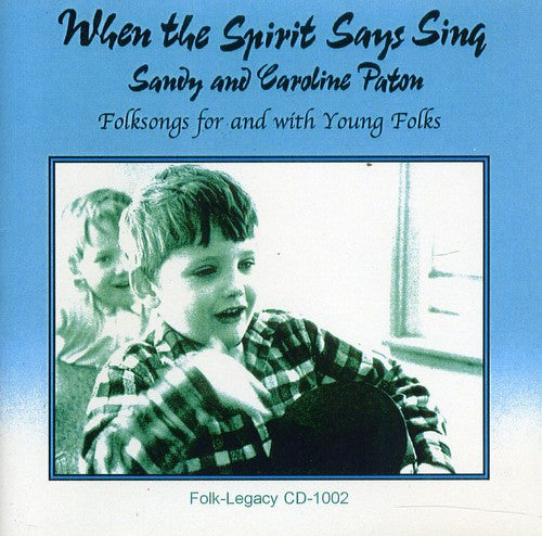 Sandy Paton: When the Spirit Says Sing - Record