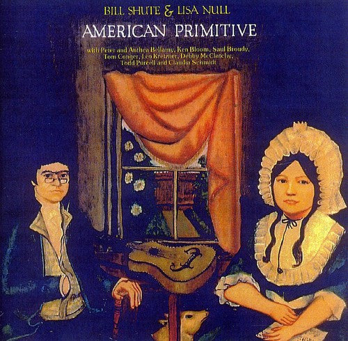 Bill Shute & Lisa Null: American Primitive - Record