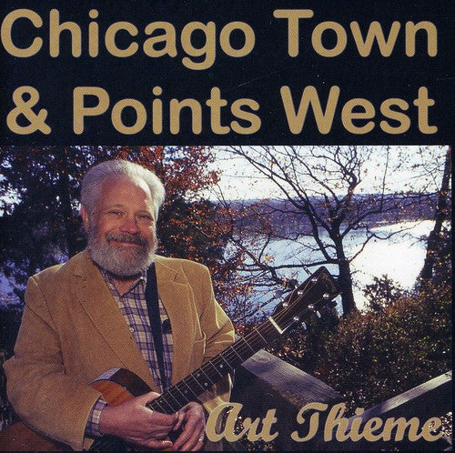 Art Thieme: Chicago Town and Points West - Record