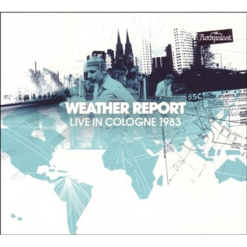 Weather Report: Live In Cologne 1983 - CD