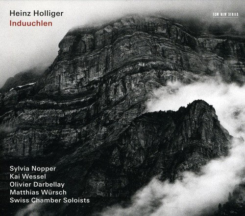 Heinz Holliger & Swiss Chamber Soloists: Heinz Holliger: Induuchlen - Record