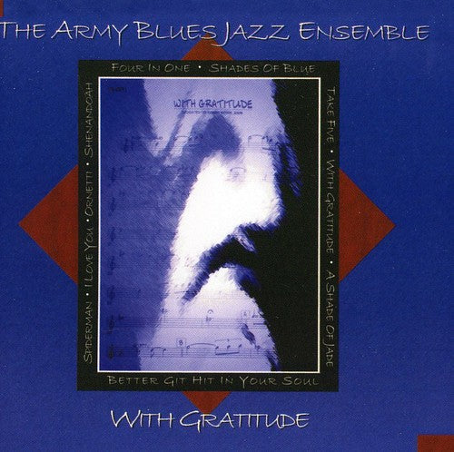 United States Army Blues Jazz Ensemble: With Gratitude - Record