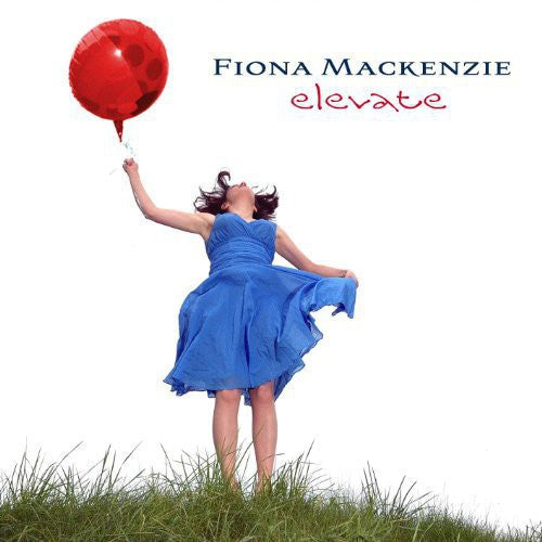 Fiona Mackenzie: Elevate - Record
