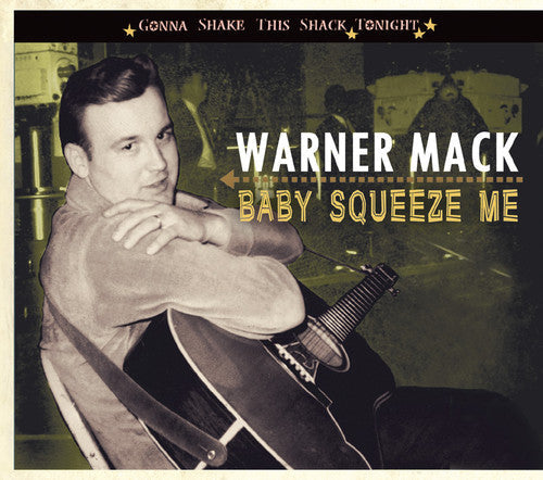 Warner Mack: Gonna Shake This Shack Tonight-Baby Squeeze Me - Record