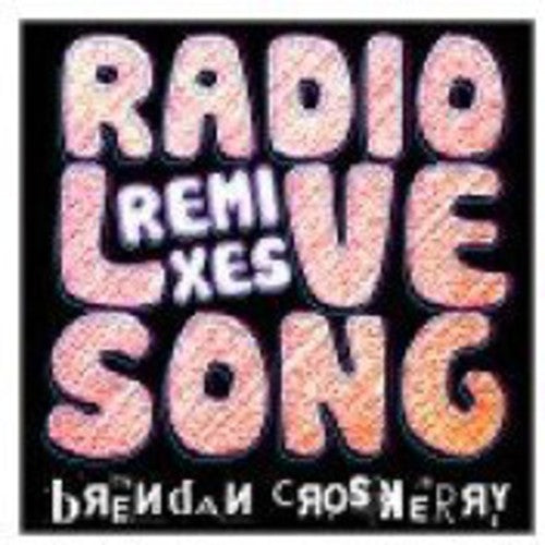 Croskerry Brendan: Radio Love Song-Remix - CD SINGLE