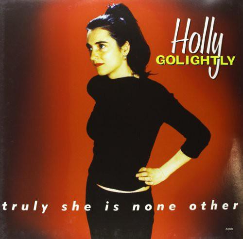 Holly Golightly- Truly She Is None Other { VINYL LP }