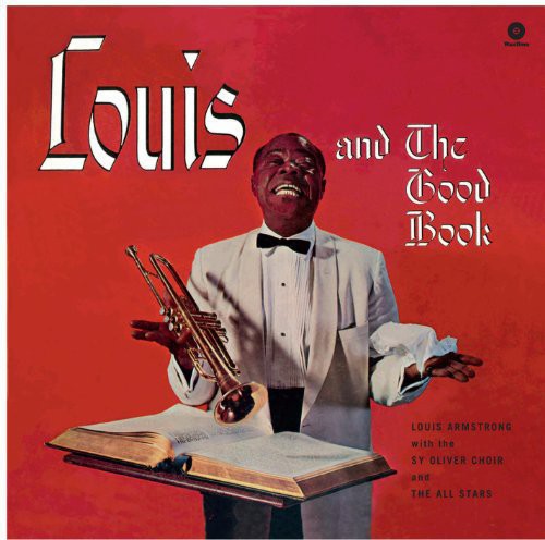 Lous Armstrong: And the Good Book - VINYL