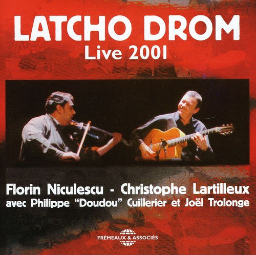 Latcho Drom: Live 2001 - CD