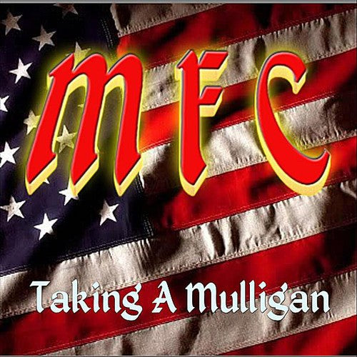 Mother Flag & Country: Taking a Mulligan - Record