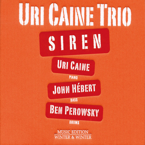Uri Caine Trio: Siren - CD