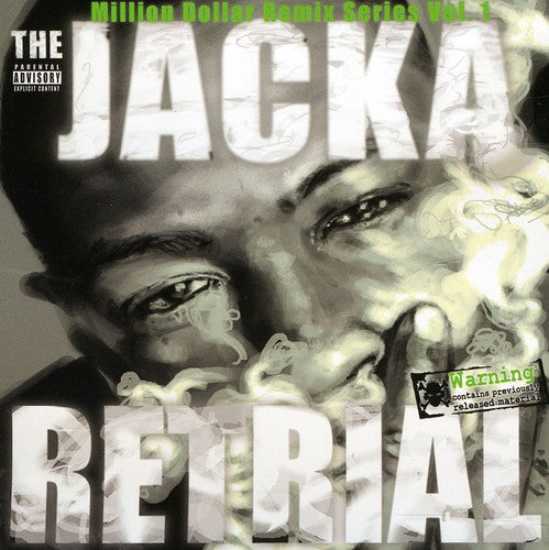 The Jacka: Retrial: Million Dollar Remix Series, Vol. 1 - Record