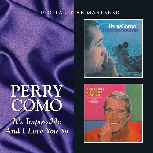 Perry Como: It's Impossible / and I Love You So - CD