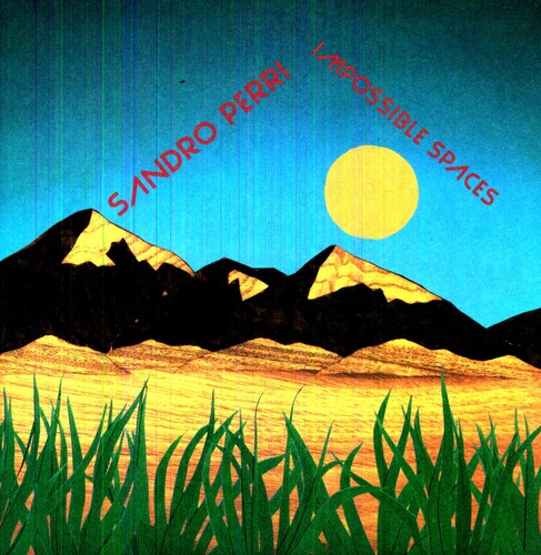 Sandro Perri- Impossible Spaces { VINYL LP }
