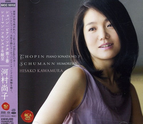 Hisako Kawamura: Chopin: Piano Sonta No. 3 & Schumann - SUPER-AUDIO CD