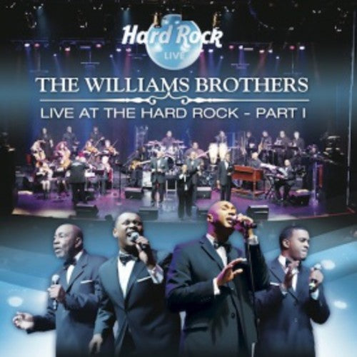 The Williams Brothers: Live at the Hard Rock PT. 1 - Record