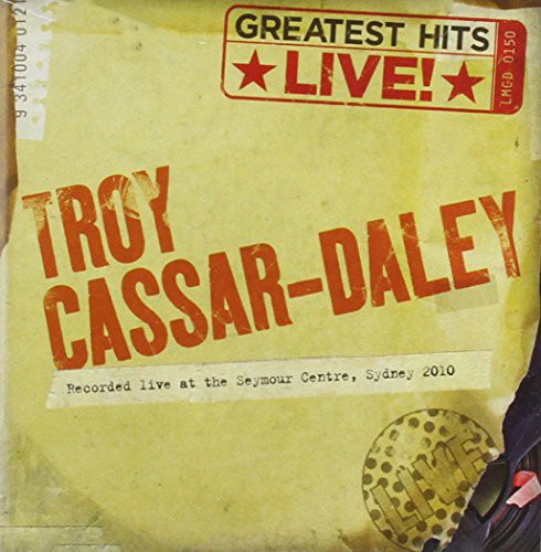 Troy Cassar-Daley: Greatest Hits Live - Record