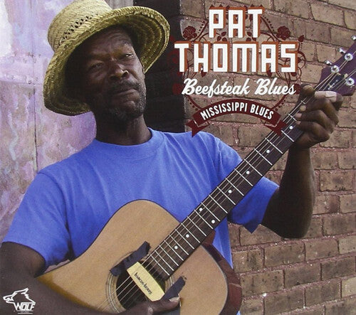 Pat Thomas: Beef Steak Blues - Record