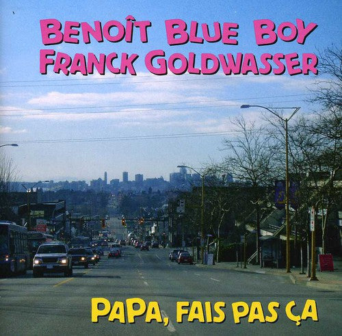 Benoit Blue Boy / Goldwasser: Papa,Fais Pas ca - Record
