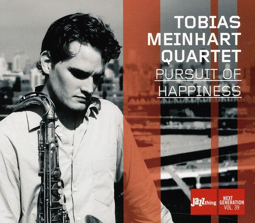 Tobias Meinhart: Pursuit of Happiness - CD