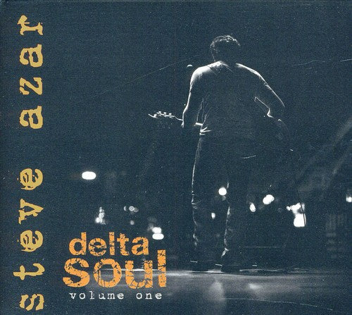 Steve Azar: Delta Soul, Vol. 1 - Record