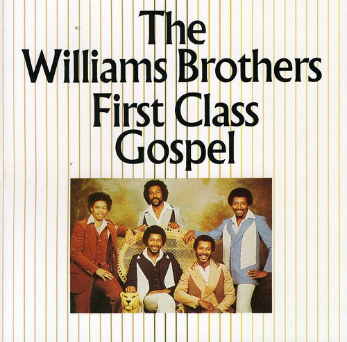 The Williams Brothers: First Class Gospel - Record