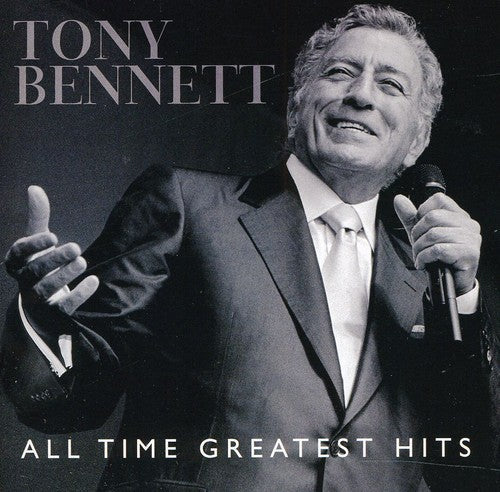 Tony Bennett: All Time Greatest Hits - CD